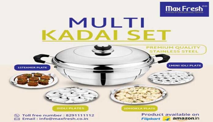 Maxfresh’s Multi Kadai