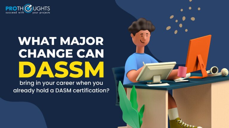 What Major Change Can DASSM Bring In Your Career When You Already Hold Sns-Brigh10