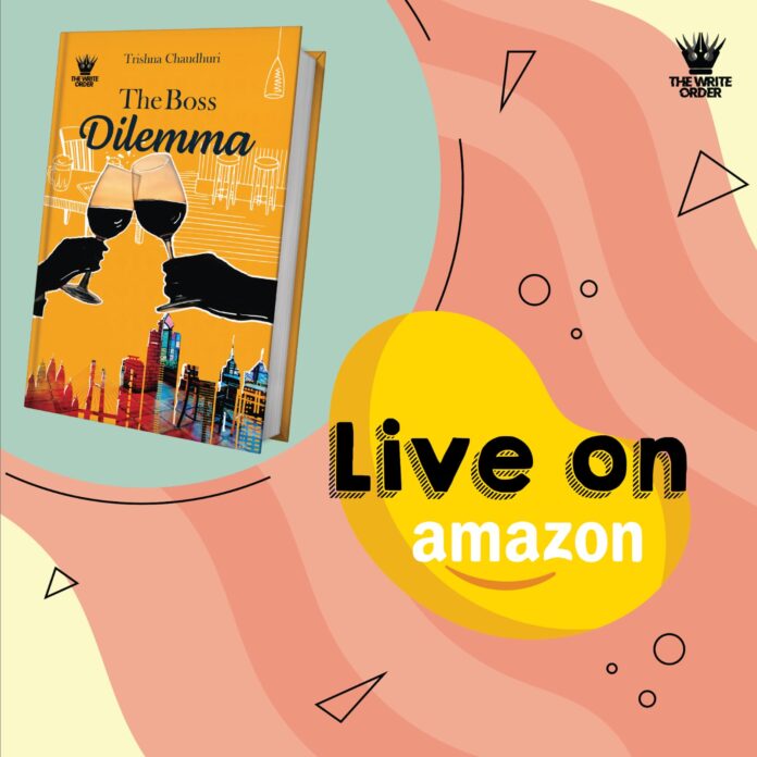 The Boss Dilemma,Trishna Chaudhuri,Dainik Bharat,The Boss Dilemma Book,