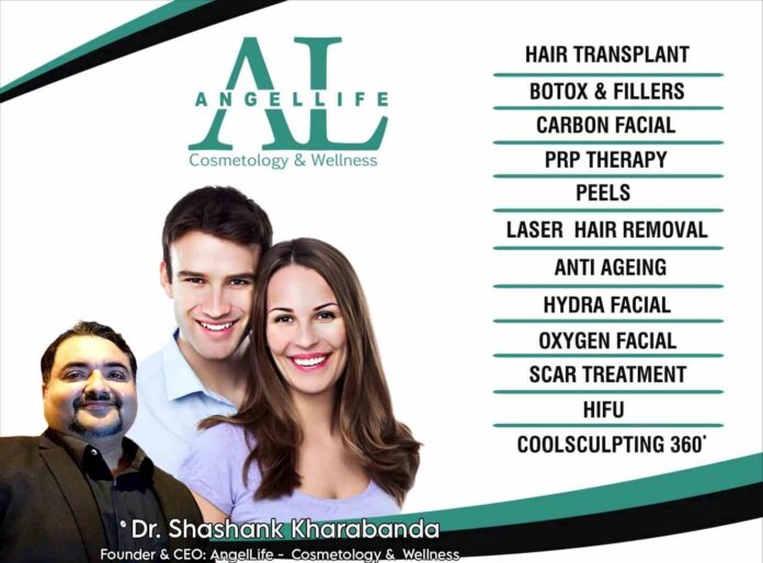 Dr. Shashank Kharabanda, AngelLife, Hair Transplant, Cosmetology, Skincare