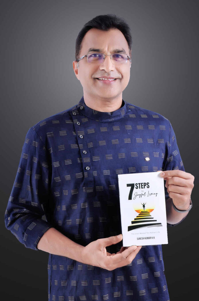 Suresh Kumar K.K., 7 Steps To Joyful Living, Author Suresh Kumar K.K.