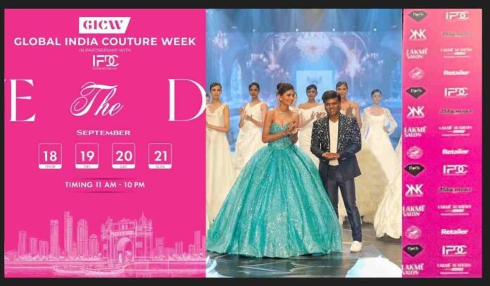 Global India Couture Week 2025 Opens in Mumbai with Designers, Industry Icons, and Promising Talent