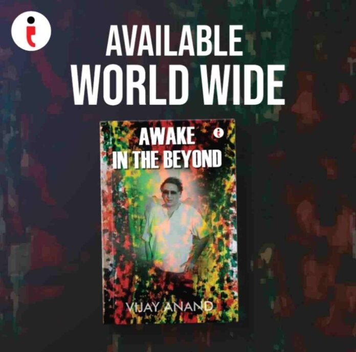 Awake in the Beyond: Author Vijay Anand Explores the Mysteries of Life, Sleep, and Spiritual Awakening