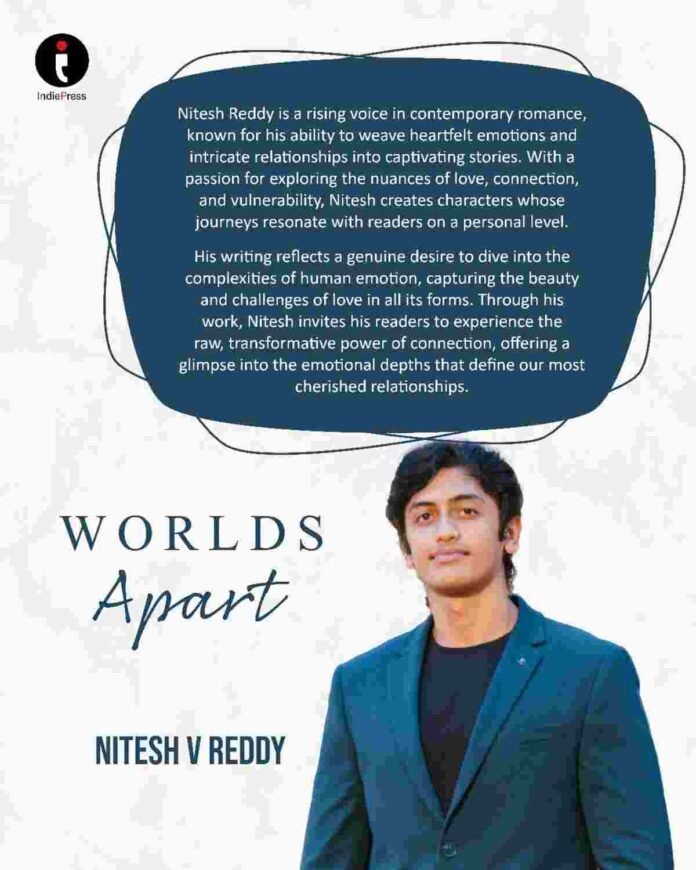 Worlds Apart book, Nitesh V Reddy, heartfelt romance novel, emotional love story, contemporary romance, romance book 2026, love across different worlds