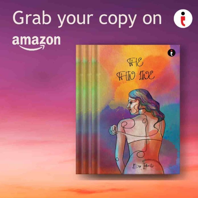 The Thin Line by Author Infinity – A Thought-Provoking Story Exploring Love, Lust, Relationships, and Life Choices Across Time